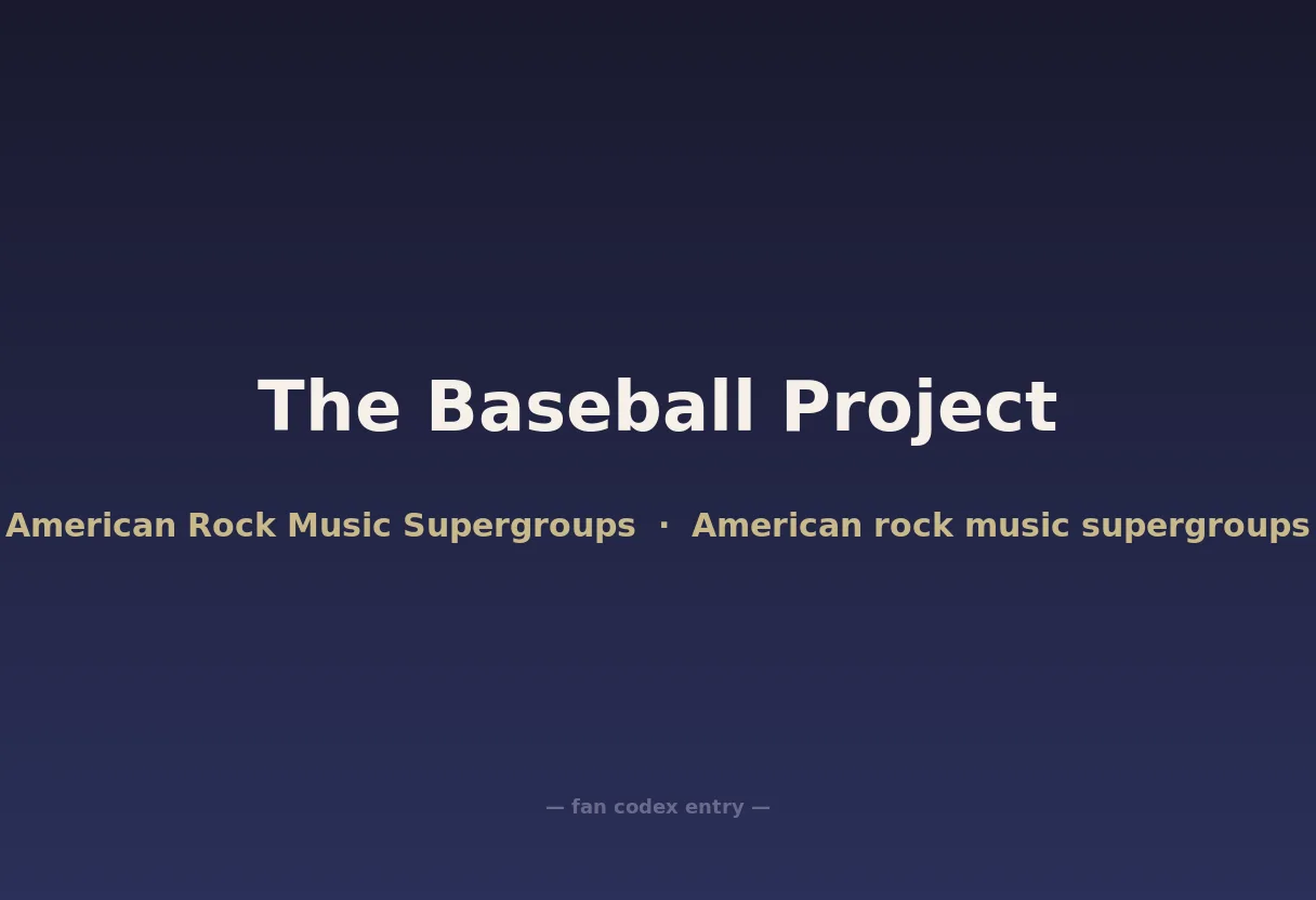 The Baseball Project